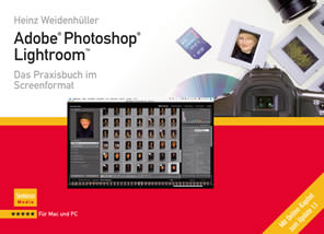Das Praxisbuch zu Adobe Photoshop Lightroom